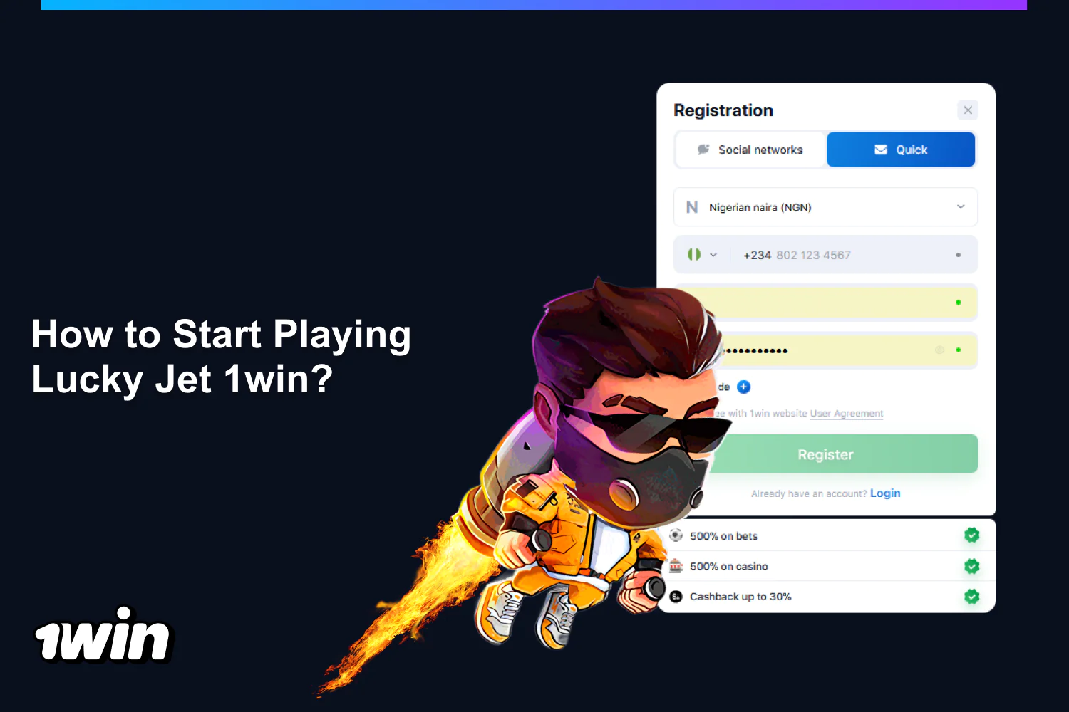 Before start playing at 1win Lucky Jet, players from Nigeria need to register and make a deposit